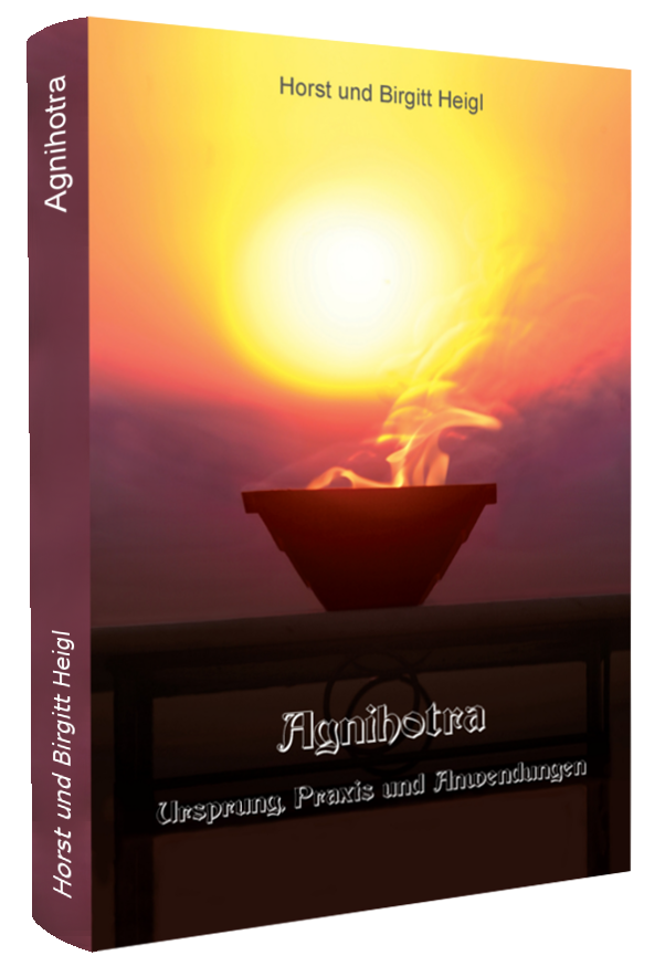 Agnihotra Buch Horst Heigl Verlag