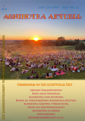 Agnihotra Aktuell 2024