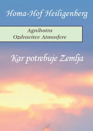 Agnihotra Ozdravitev Atmosfere